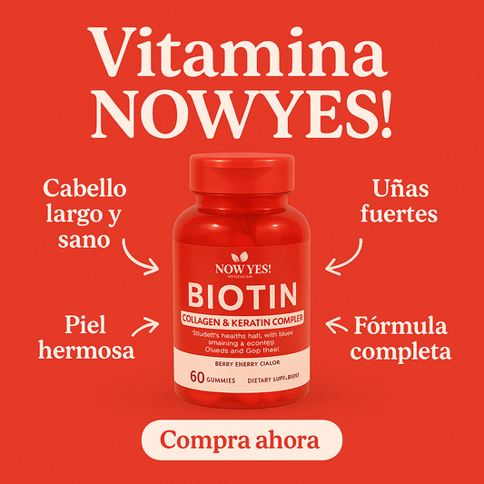 Vitaminas NOWYES! – Cabello, Uñas y Piel en un solo paso